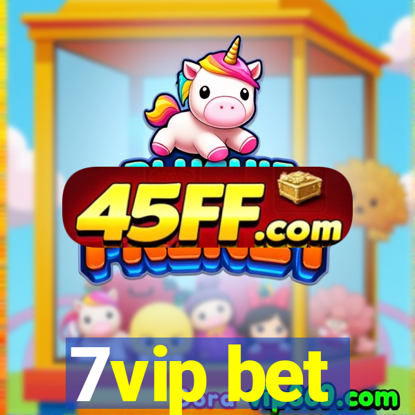7vip bet